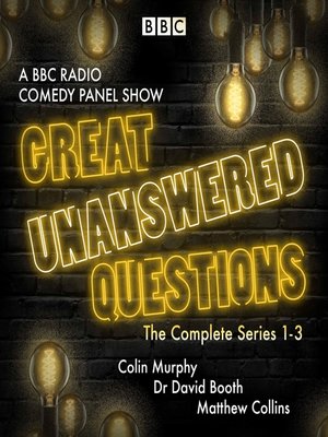cover image of Great Unanswered Questions, Series 1-3